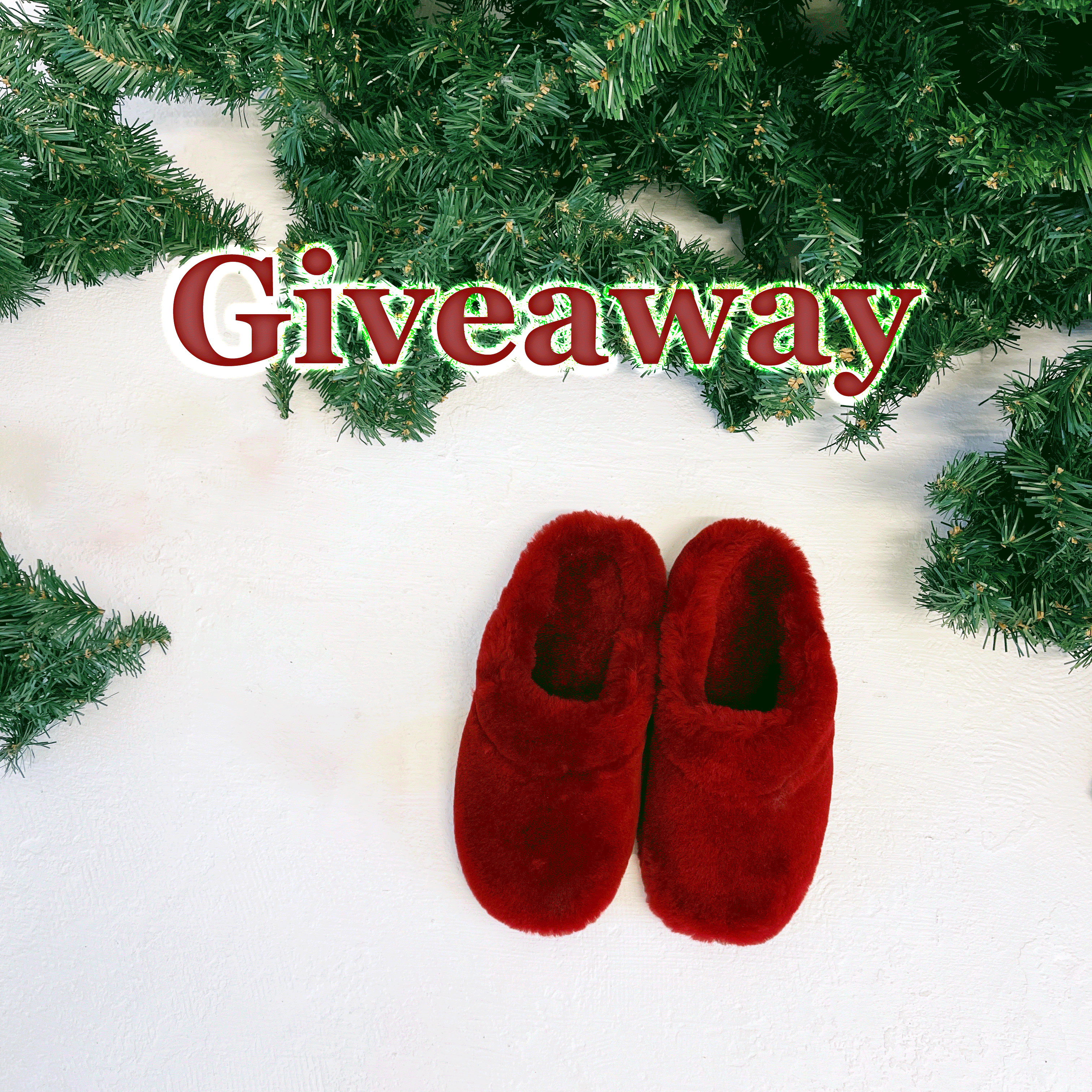 SLIPPERS Giveaway!