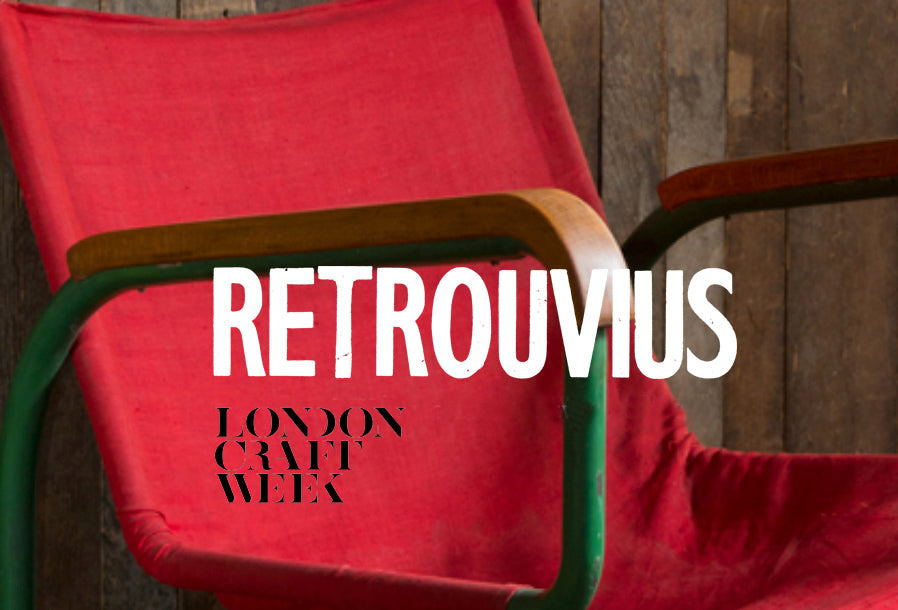 Retrouvious at London Craft Week | Reuse and Sustainability